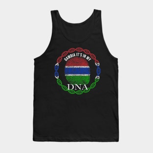 Gambia Its In My DNA - Gift for Gambian From Gambia Tank Top